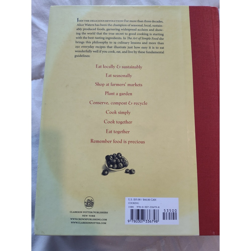 The Art of Simple Food Alice Waters Cookbook First Edition Hardcover 2007 - Picture 2 of 3